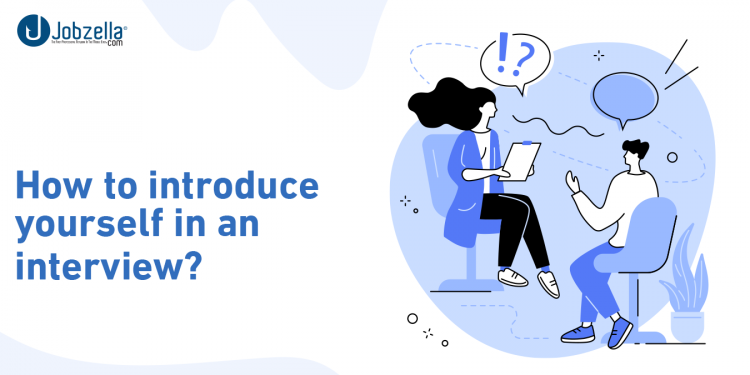 How to introduce yourself in an interview