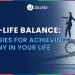 work-life balance ultimate guide