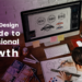 Graphic Design: A Guide to Professional Growth